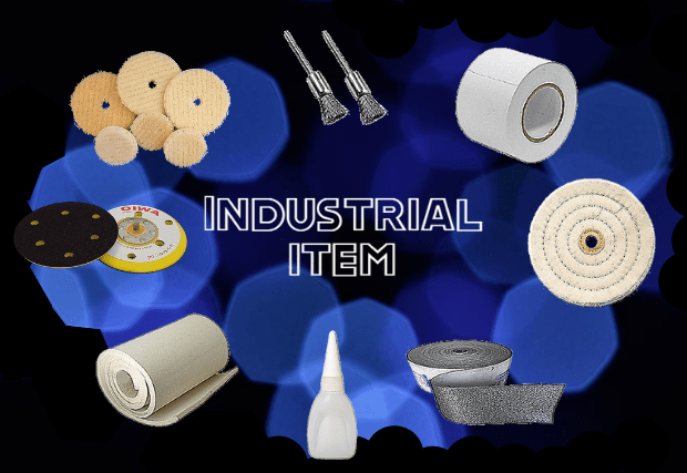 industrial item, industry, sand or sanding pad, end brush, graphite coated canvas roll, cotton buffing wheel, lamb wool polishing pad, industrial super glue, double-sided tape, pressed wool felt roll, orange foam polishing pad